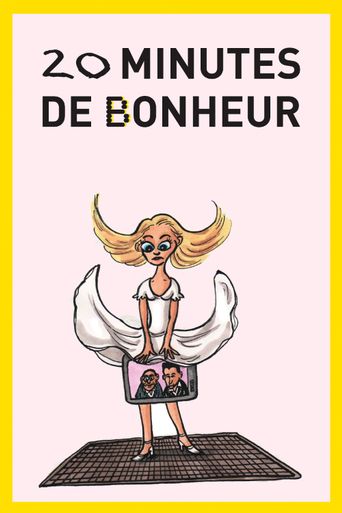 20 minutes de bonheur Poster