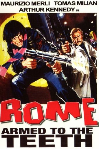 Rome, Armed to the Teeth Poster