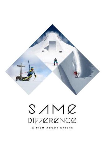 Same Difference (2017): Where to Watch and Stream Online | Reelgood