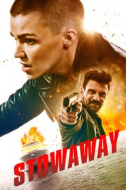 Stowaway (2021): Where to Watch and Stream Online
