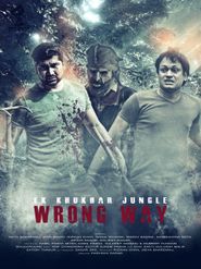  EK Khukhar Jungle Wrong Way Poster