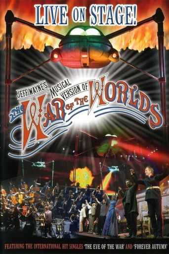  Jeff Wayne's Musical Version of The War of the Worlds: Live on Stage! Poster