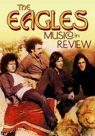  The Eagles: Music in Review Poster