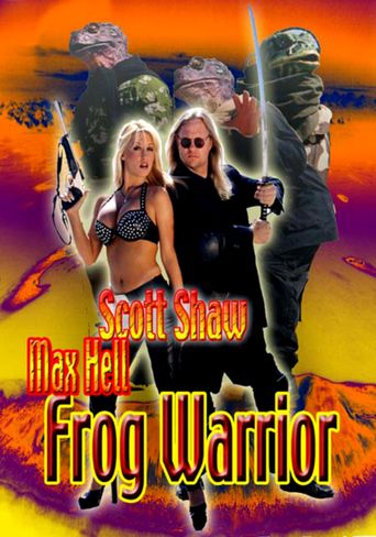  Max Hell Frog Warrior Poster