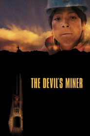  The Devil's Miner Poster