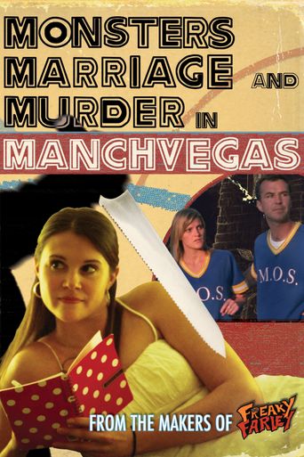  Monsters, Marriage and Murder in Manchvegas Poster