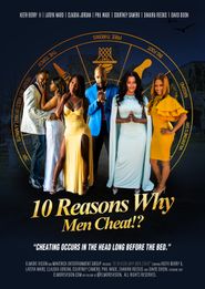  10 Reasons Why Men Cheat Poster