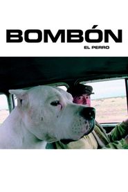  Bombón: The Dog Poster