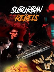  Suburban Rebels Poster