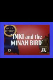  Inki and the Minah Bird Poster