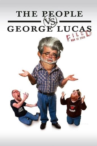  The People vs. George Lucas Poster