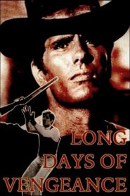  Long Days of Vengeance Poster