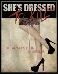  She's Dressed To Kill Poster