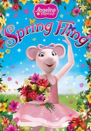 Angelina Ballerina: Spring Fling Poster
