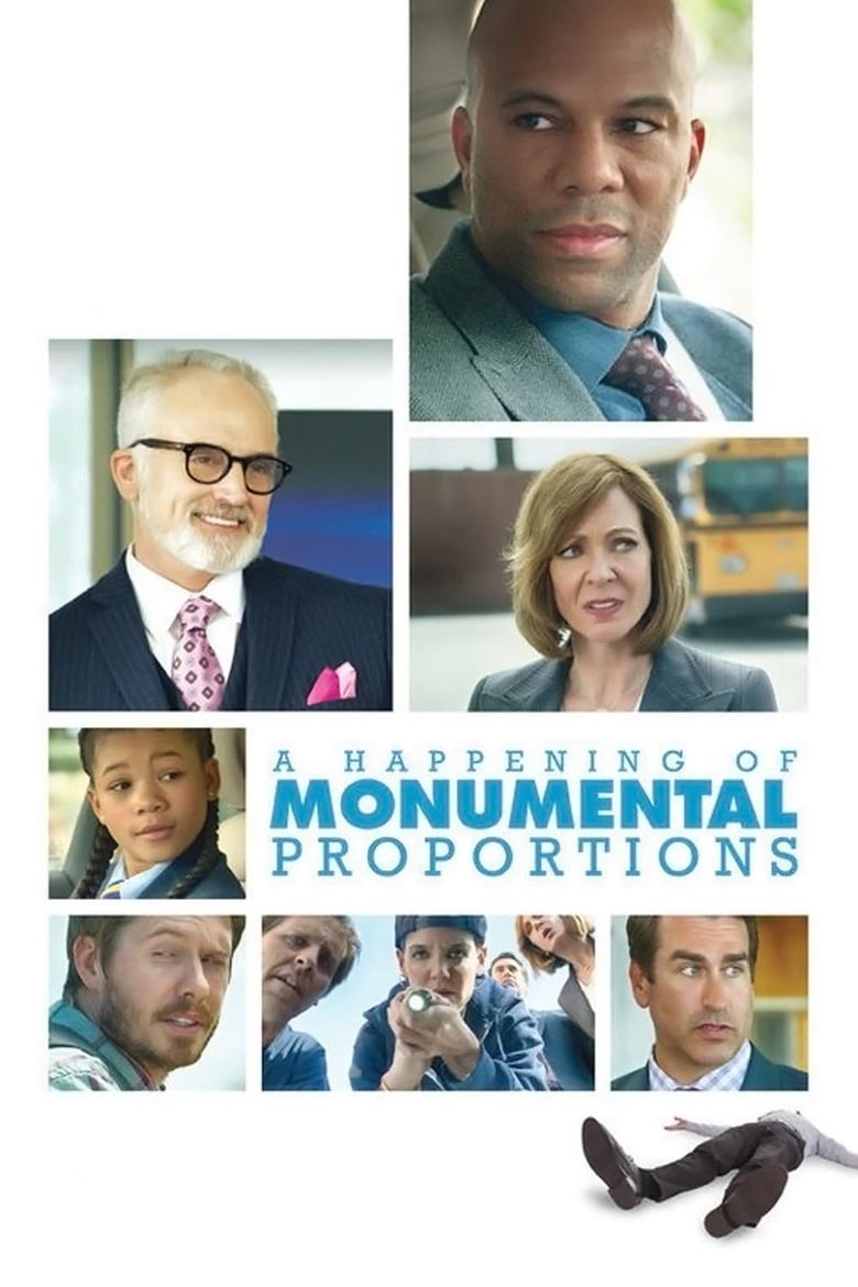 A Happening of Monumental Proportions Poster