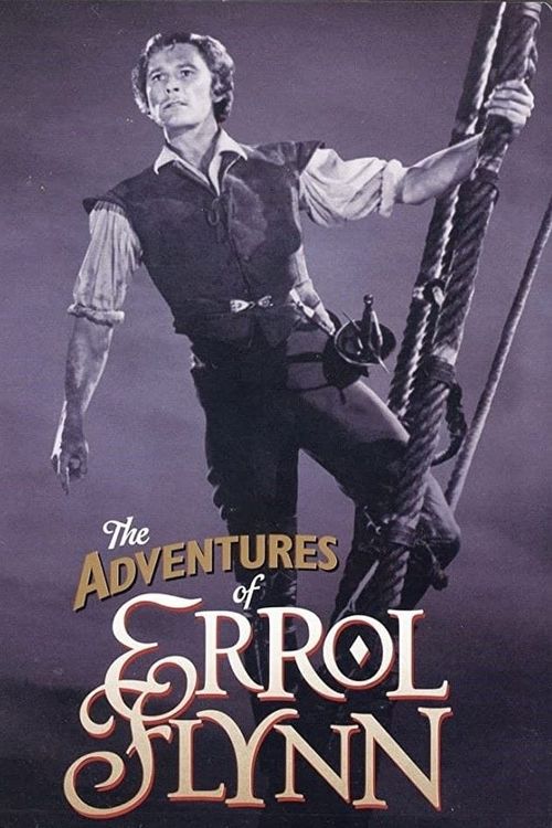 The Adventures of Errol Flynn Poster