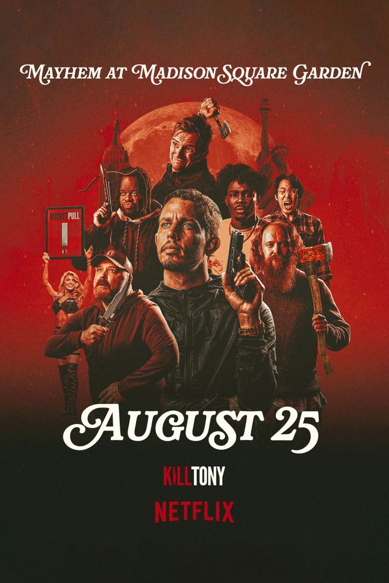 Kill Tony: Mayhem at Madison Square Garden Kill Tony: Mayhem at Madison Square Garden