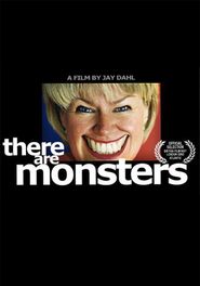  There Are Monsters Poster