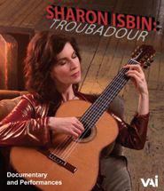  Sharon Isbin: Troubadour Poster