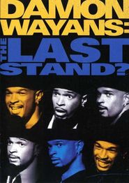  Damon Wayans: The Last Stand Poster