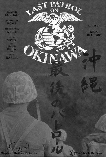  Last Patrol on Okinawa Poster