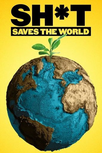  Sh*t Saves the World Poster