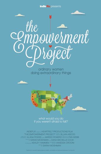  The Empowerment Project: Ordinary Women Doing Extraordinary Things Poster