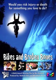 Bikes and Broken Bones Poster