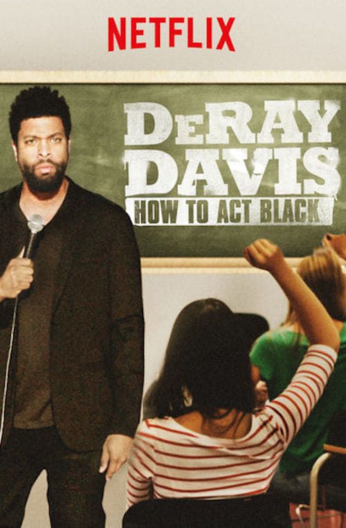 DeRay Davis: How to Act Black Poster