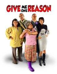  Give Me One Reason Poster