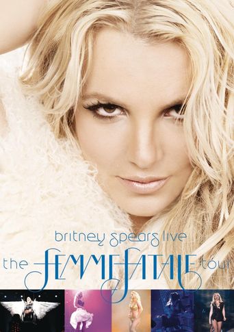  Britney Spears Live: The Femme Fatale Tour Poster