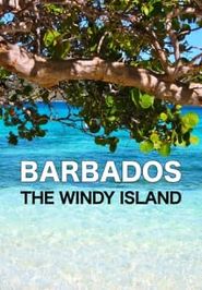  Barbados the Windy Island Poster