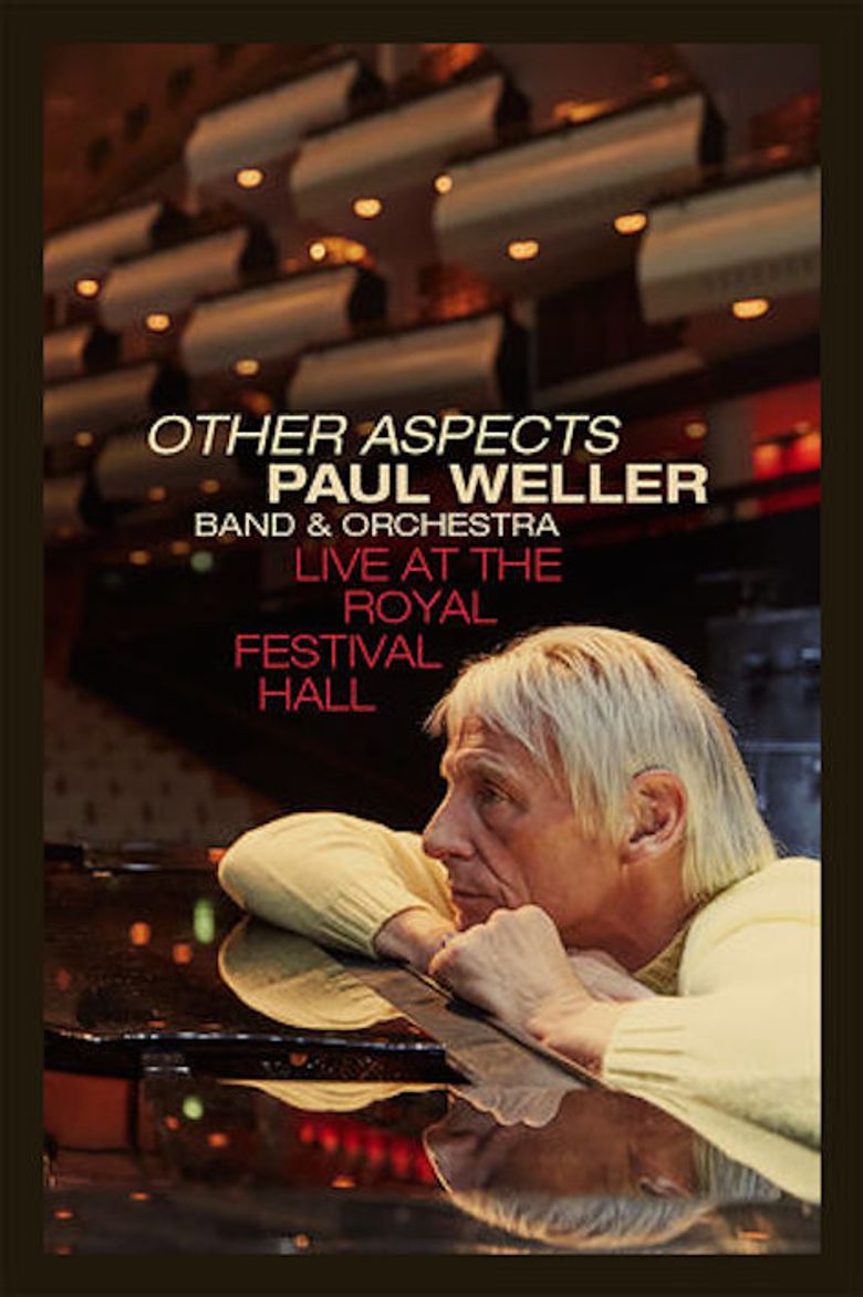 Paul Weller: Other Aspects - Live at the Royal Festival Hall