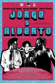  Jorge & Alberto vs. The Neoliberal Demons Poster