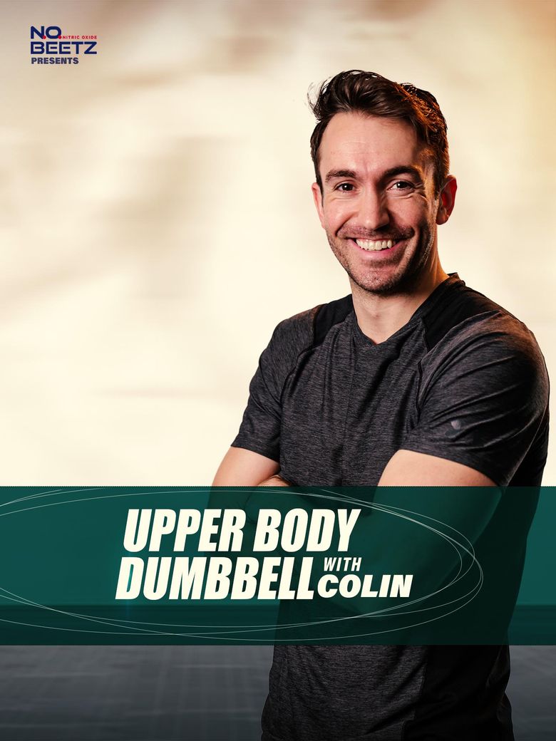 Upper Body Dumbbells with Colin