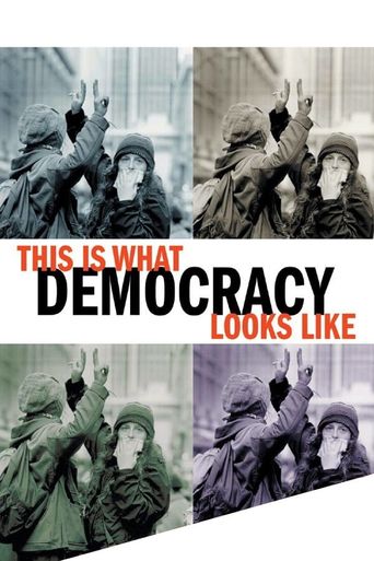  This Is What Democracy Looks Like Poster