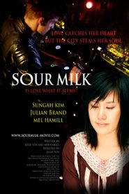 Sour Milk Poster