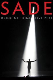  Sade: Bring Me Home Live Poster