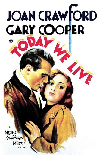  Today We Live Poster