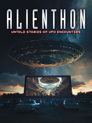  AlienThon: Untold Stories of UFO Encounters Poster