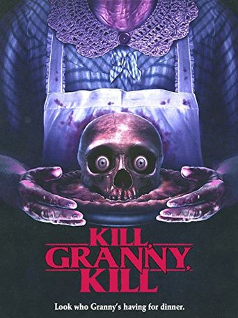 Kill, Granny, Kill! Poster