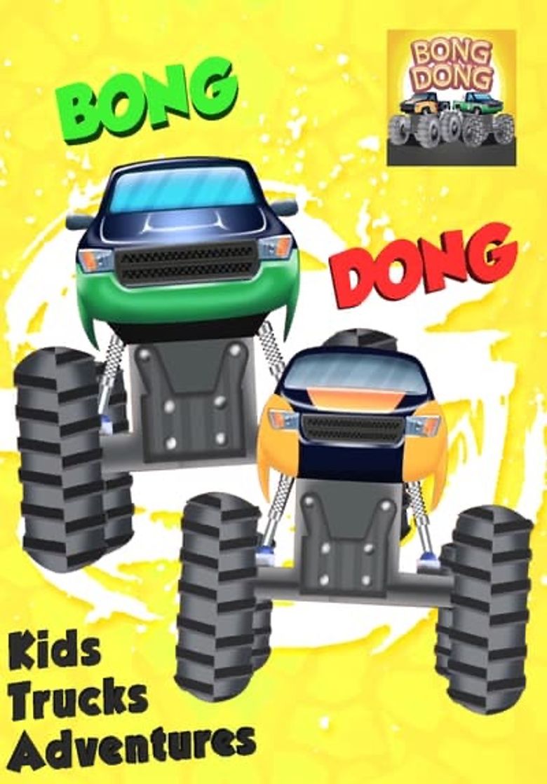 Bong Dong Kids Trucks Adventure