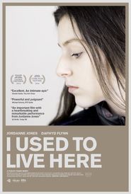 I Used to Live Here Poster