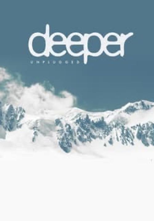 Deeper Unplugged Poster