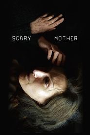 Scary Mother Poster