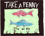  Take a Penny Poster