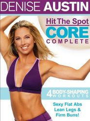  Denise Austin: Hit the Spot - Core Complete Poster