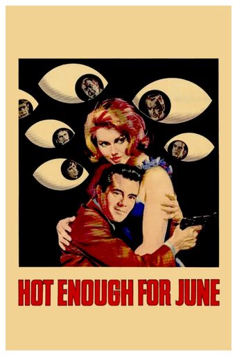  Hot Enough for June Poster