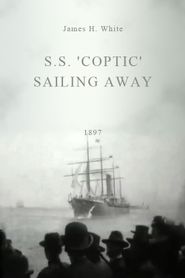  S.S. 'Coptic' Sailing Away Poster