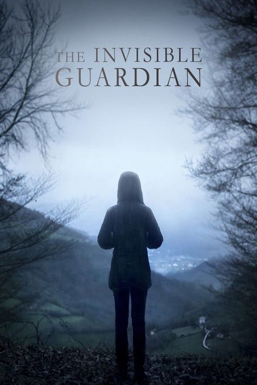 The Invisible Guardian Poster